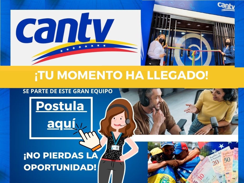 ¡Nueva convocatoria laboral en CANTV– VENEZUELA! No pierdas esta gran oportunidad laboral