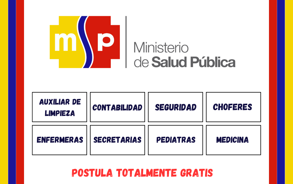EL MINISTERIO DE SALUD PUBLICA EN ECUADOR COMUNICA NUEVAS VACANTES DISPONIBLES